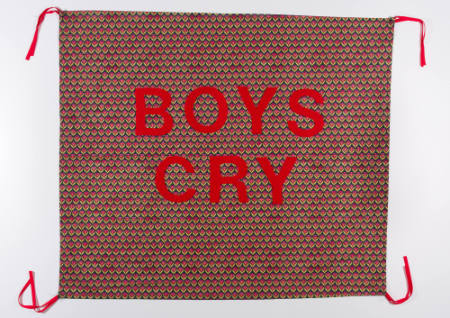 Boys Cry, from the artist's Protest Banner Lending Library (2016–ongoing), created by an anonymous workshop participant during the Johnson Museum exhibition, how the light gets in (September 7–December 8, 2019)