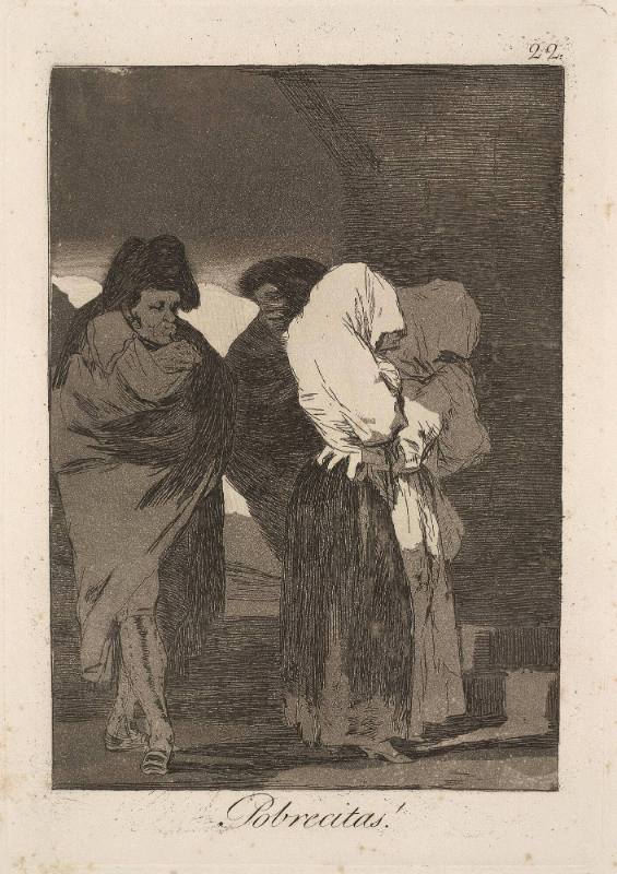 Pobrecitas! (Poor little things!), plate 22 of 