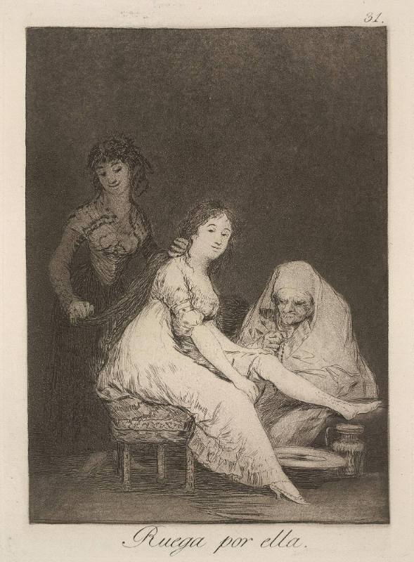 Ruega por ella (She prays for her), plate 31 of 