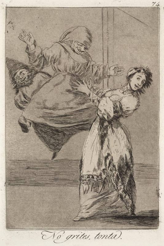 No grites, tonta (Don't cry, idiot), plate 74 of 