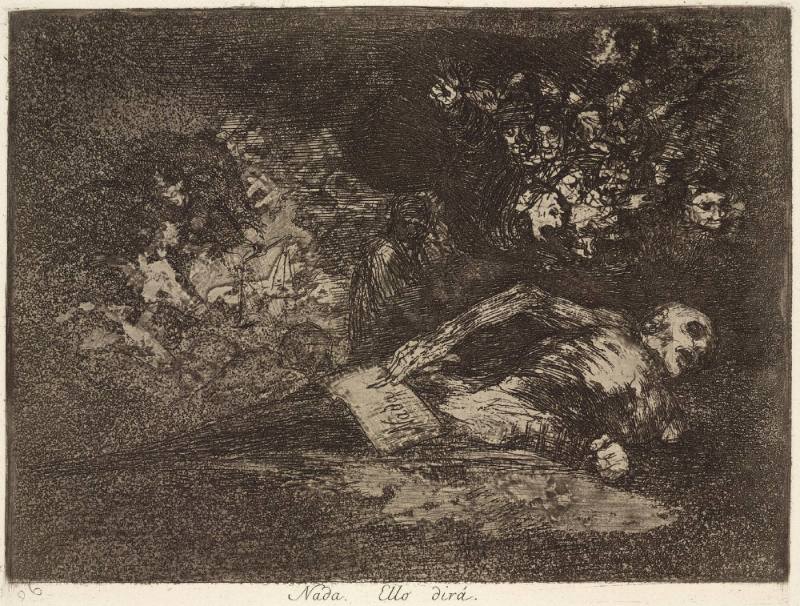 Nada. Ello dirá (Nothing. We Shall See), Plate 69 of 