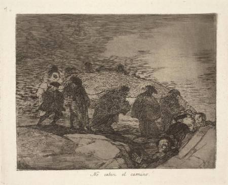 No saben el camino (They don't know the way), Plate 70 of "The Disasters of War"