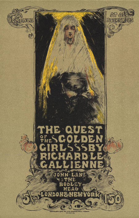 The Quest of the Golden Girl by Richard La Gallienne