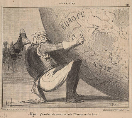 Actualités - Bigre!...J'ai eu tort de me mettre toute l'Europe sur les bras!