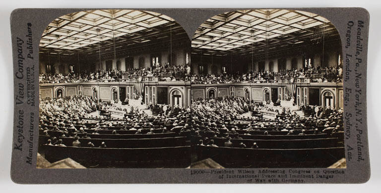 President Wilson Addressing Congress on Question of International Peace and Imminent Danger of War with Germany