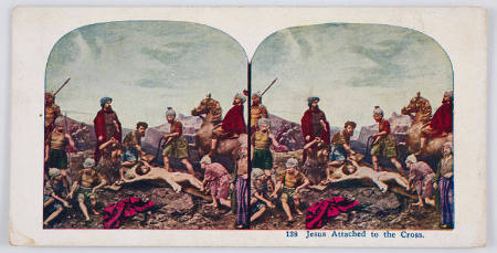 138. Jesus Attached to the Cross, from Scenes from the Life of Christ