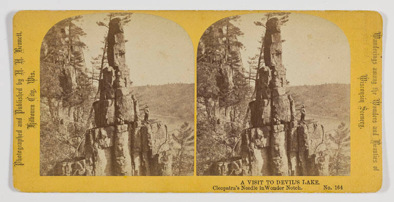 A Visit to Devil's Lake: Cleopatra's Needle in Wonder Notch (from the series: Wanderings among the Wonders and Beauties of Wisconsin Scenery)